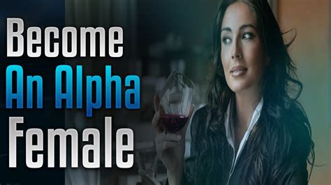 Become An Alpha Female An Empowering Affirmations Recording By