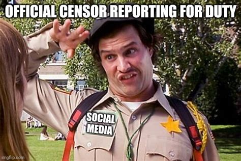 Social Media Censorship Imgflip