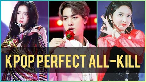 Kpop Perfect All Kill Songs 2016 Now Youtube