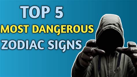 The Most Dangerous Zodiac Signs In 2023 Are You One Of Them Youtube