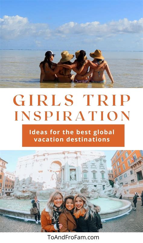 2021 Girls Trip Ideas 39 Bucket List Destinations To Travel With Friends