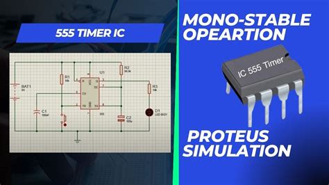 555 Timer Ic Mono Stable Opeartion Proteus Simulation Proteus