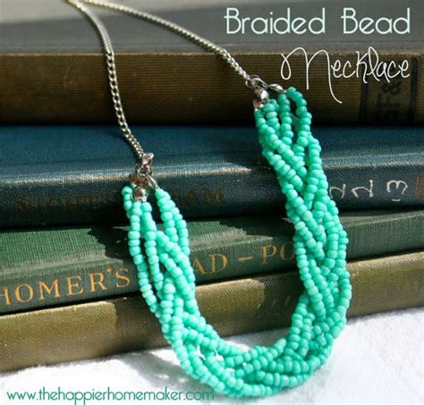 Diy Braided Bead Necklace The Happier Homemaker