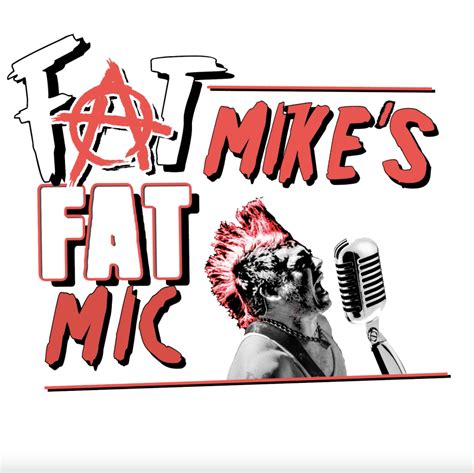 Fat Mike S Fat Mic