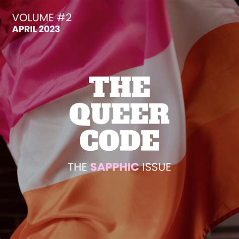 The Queer Code 2 The Sapphic Issue April 2023 The Queer Codes Ko
