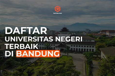 5 Universitas Negeri Terbaik Di Bandung Blog Cari Kos