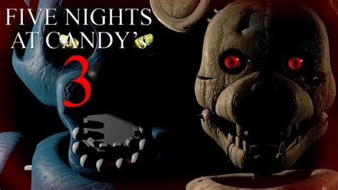 Five Nights At Candy's 3 - FIVE NIGHTS AT CANDYS 3 DEMO COMPLETED! - YouTube