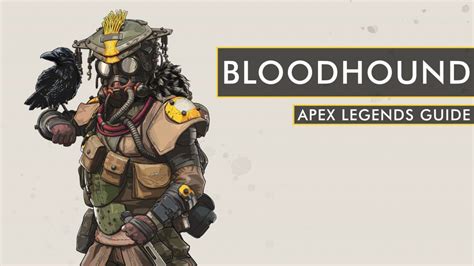 Apex Legends Bloodhound Guide Season 1 Bloodhound Tips And Tricks