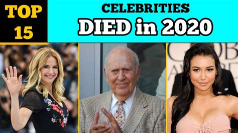 Top 15 Celebrities Who Died In 2020 Last 3 Months Celebrity News Youtube
