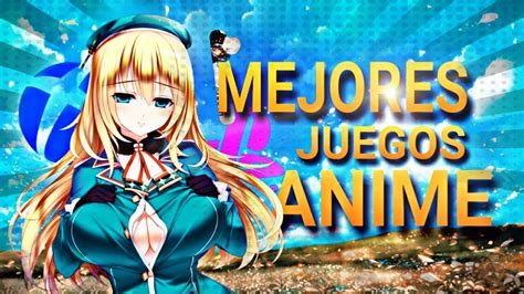 ¡mejores Juegos Anime Para Ps4xboxpcswitch 2020 Youtube