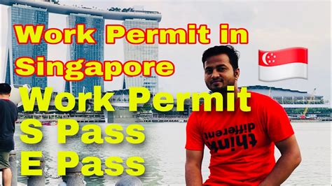 Singapore Work Permit For Indians Singapore Work Visa For Indians