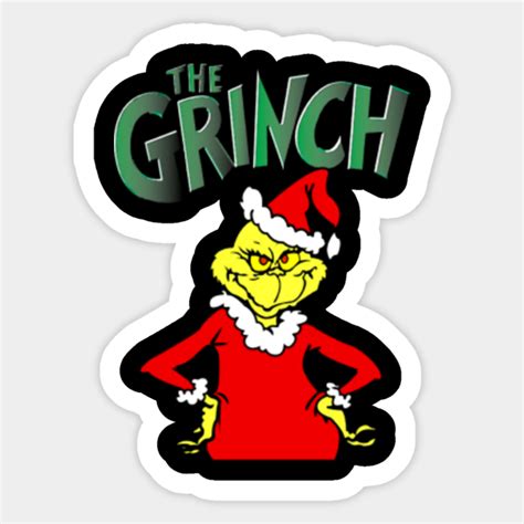 The Grinch The Grinch Sticker Teepublic