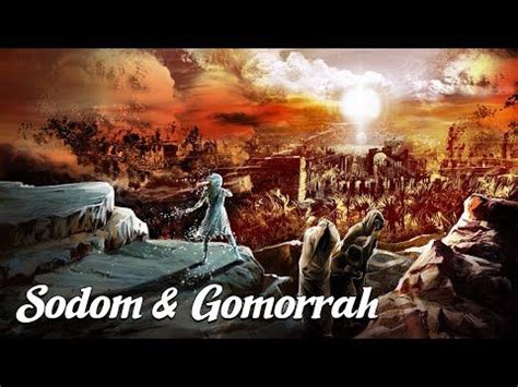 Sodom And Gomorrah Biblical Stories Explained Youtube