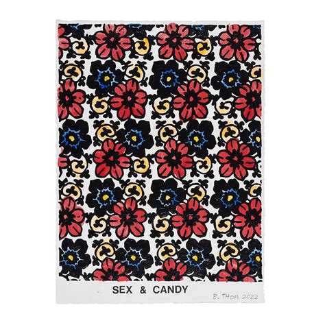 Sex And Candy — Exhibition A