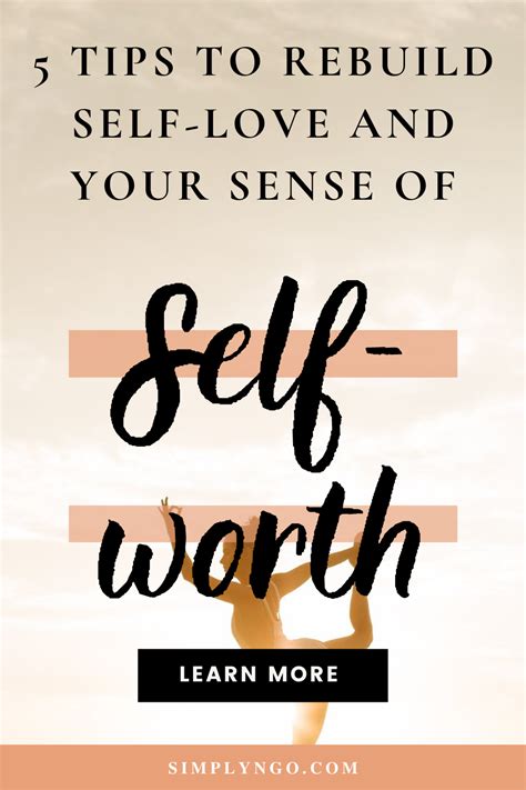 5 Tips To Rebuild Self Love And Feelings Of Low Self Worth Practicing