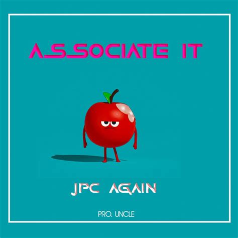 Associate It By Jpc Again Listen On Audiomack