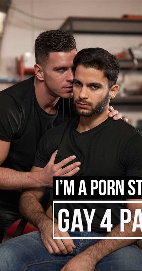 I M A Pornstar Gay4Pay 2016 IMDb