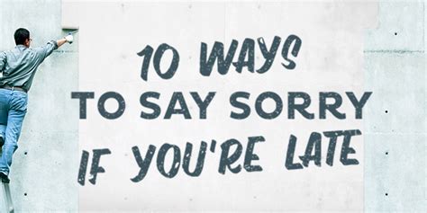 Ways To Say Sorry In English Being Late