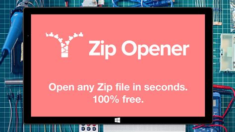 Zip Opener For Windows 10