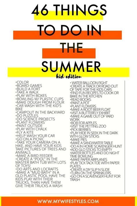 46 Things To Do In The Summer Kid Edition Fun Summer Activities