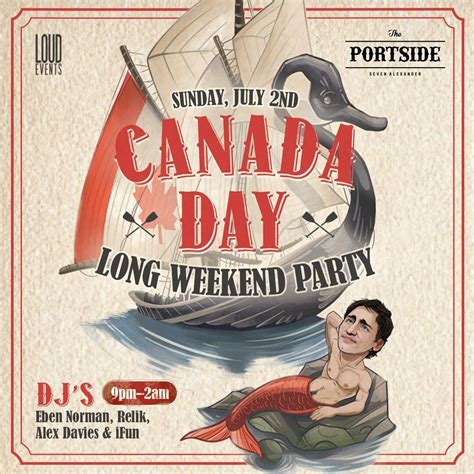 Canada Day Long Weekend Party Portside