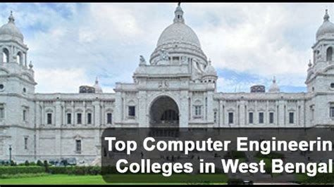 Top Computer Engineering Colleges In West Bengal Engineering