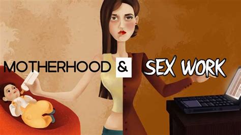 motherhood and sex work youtube