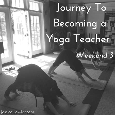 My Journey To Becoming A Yoga Teacher Jessica Lawlor