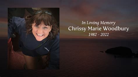 Chrissy Marie Woodbury Tribute Video