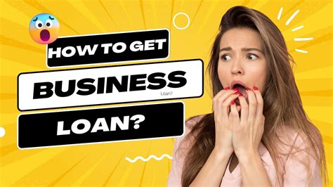 How To Get A Business Loan Youtube
