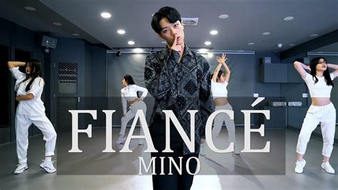 Mino송민호 ‘아낙네 FiancÉ Cover Dance커버댄스 Youtube