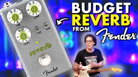 Fender Hammertone Reverb Reviewing ALL The Hammertone Pedals 9 Of 9