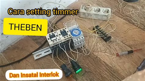 Cara Setting Timmer Theben Dan Instalasi Untuk Interlock Youtube