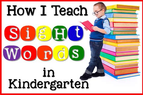 How I Teach Sight Words In Kindergarten With Sight Word Stations
