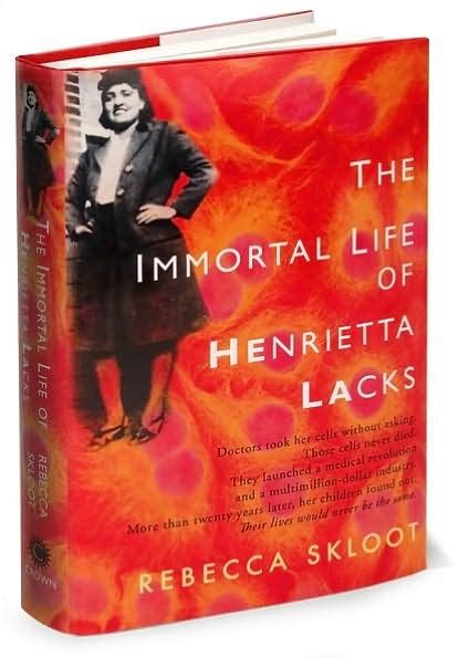 The Immortal Life Of Henrietta Lackshardcover Henrietta Lacks Book Henrietta Lacks Books