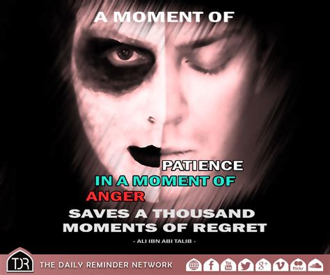A Moment Of Patience In A Moment Of Anger Saves A Thousand Moments Of