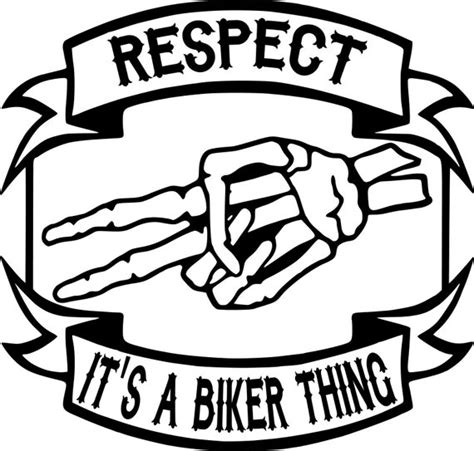 Decal Biker Decal Biker Respect Its A Biker Thing Decal Etsy