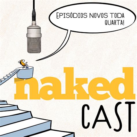 Naked Cast Podcast On Spotify