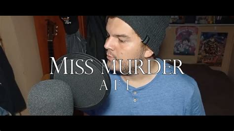 Miss Murder Afi Vocal Cover Youtube