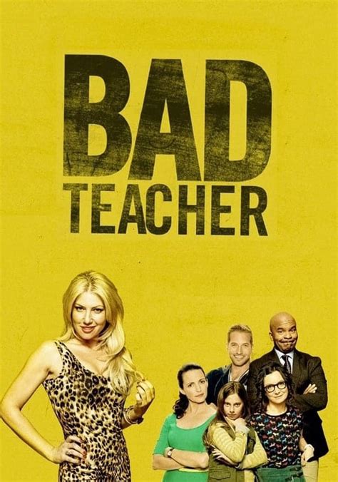 bad teacher season 1 watch full episodes streaming online