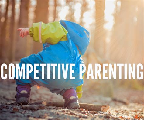 Competitive Parenting