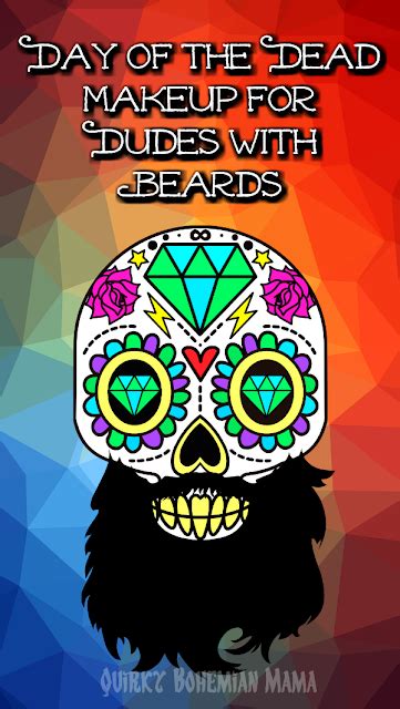 Day Of The Dead Makeup For Dudes With Beards In 5 Ways Quirky