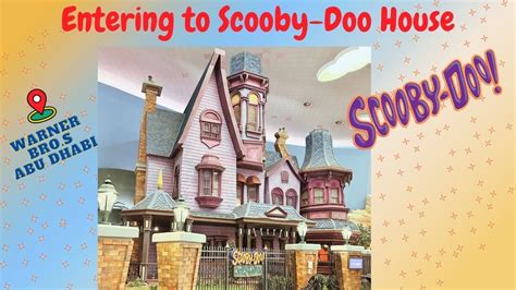 Entering To Scooby Doo House I Warner Bros Theme Park I Abu Dhabi