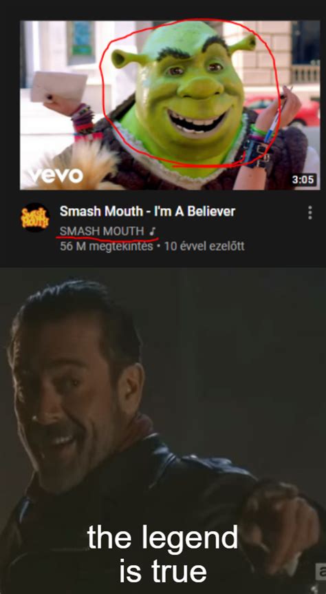 Smash Mouth Really Does Love Shrek Rmemes