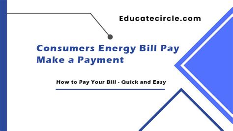 Consumers Energy Bill Pay Make A Payment