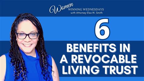 6 Benefits In A Revocable Living Trust Youtube