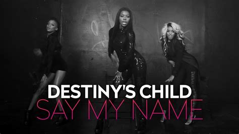 Destinys Child Say My Name Official Cover Video Youtube
