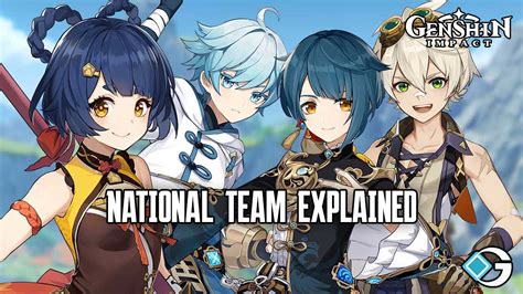 Genshin Impact National Teams Explained Gameriv