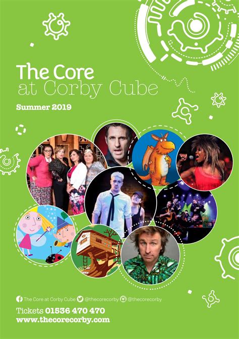 The Core At Corby Cube Summer 2019 By Royalderngate Issuu
