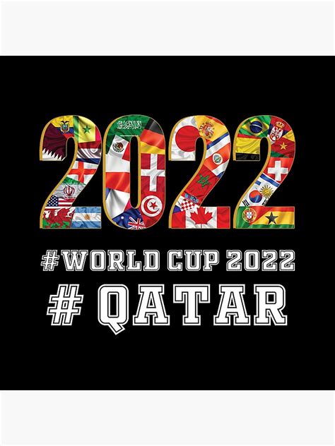 World Cup 2022 Flags And Countries World Cup 2022 Poster For Sale By